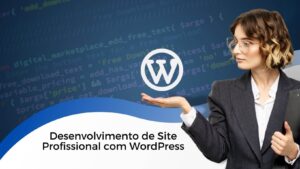 Desenvolvimento de Site Profissional com WordPress